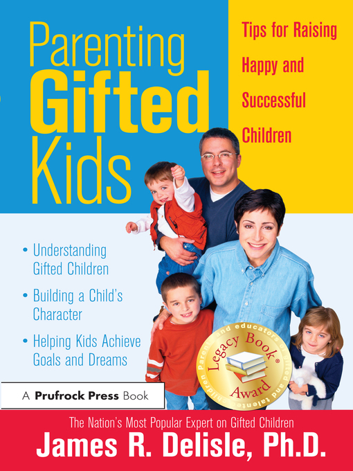 Title details for Parenting Gifted Kids by James Delisle - Wait list